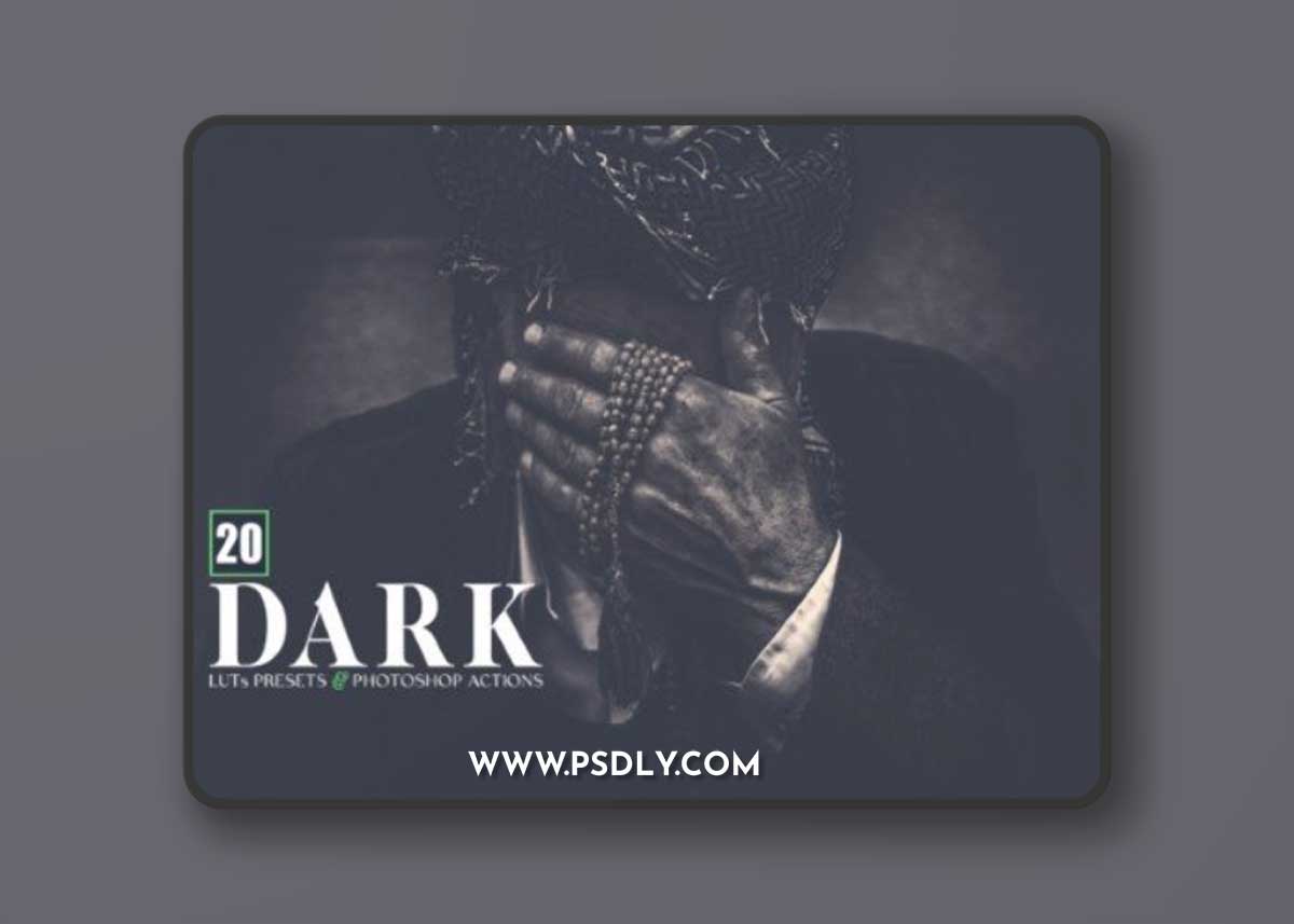 Dark LUTs Presets and Photoshop Action