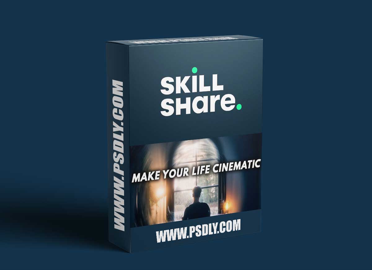 Cinematic Living: Transform Your Daily Life into A Movie