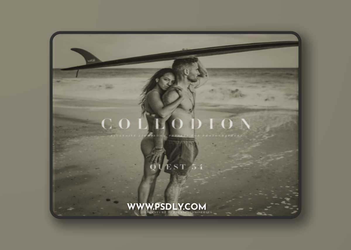 Archipelago Quest 34 - Collodion Presets