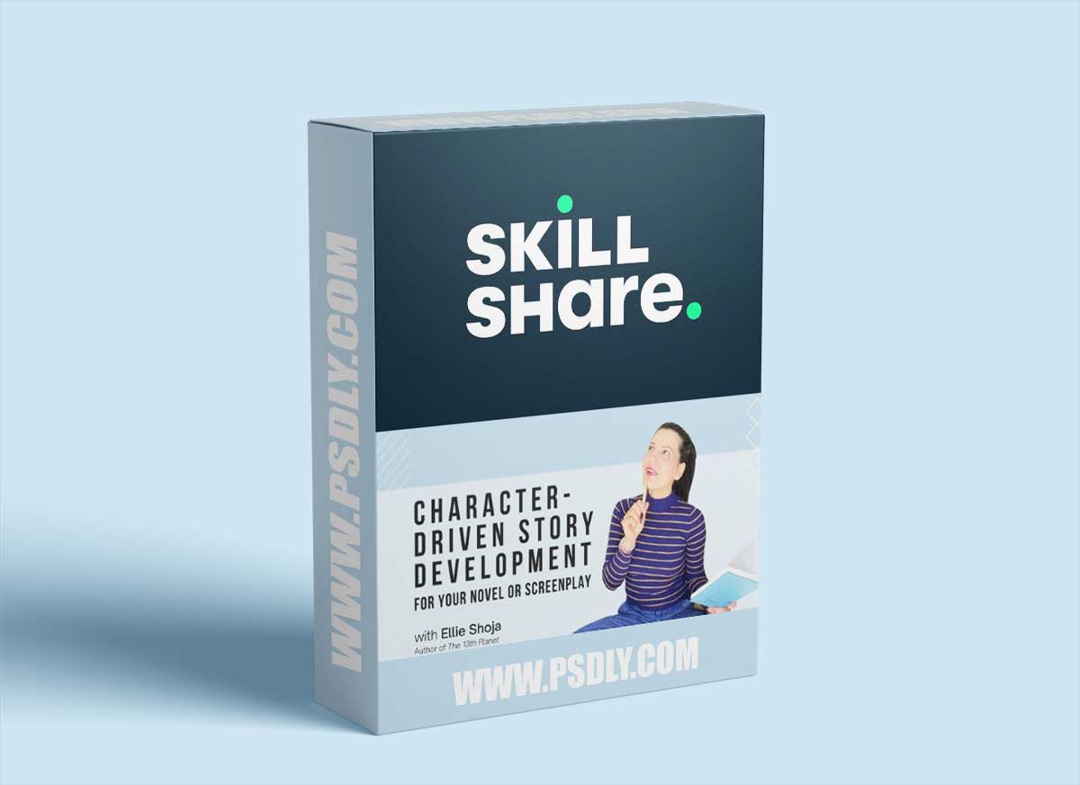 Character-Driven Story Development for Your Novel or Screenplay