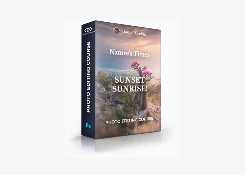 Daniel Kordan - Nature's Times - Sunset Sunrise! Photo Editing Course