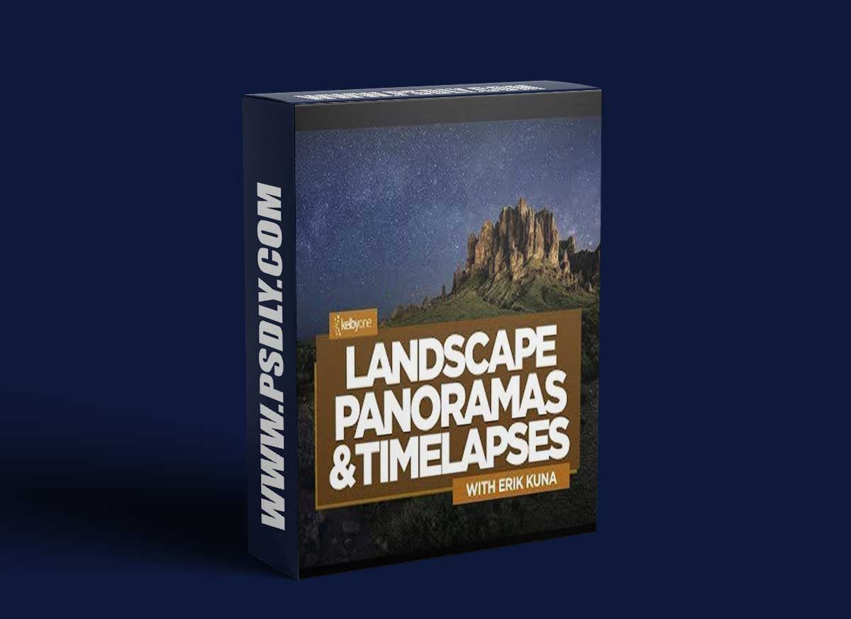 KelbyOne - Erik Kuna - Landscape Panoramas and Timelapses