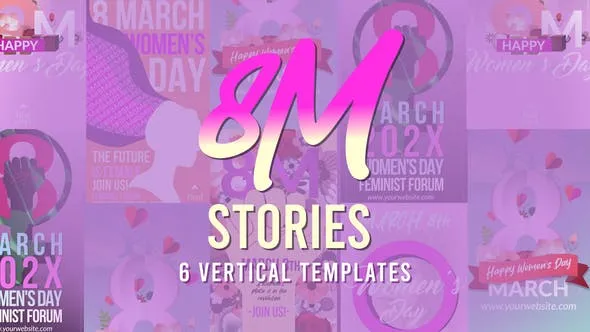 Videohive 8M International Women's Day Stories 51108908