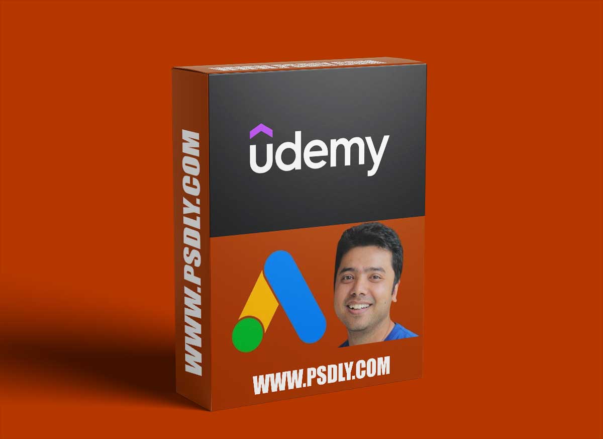 Google Ads Masterclass - All Campaign Builds & Features