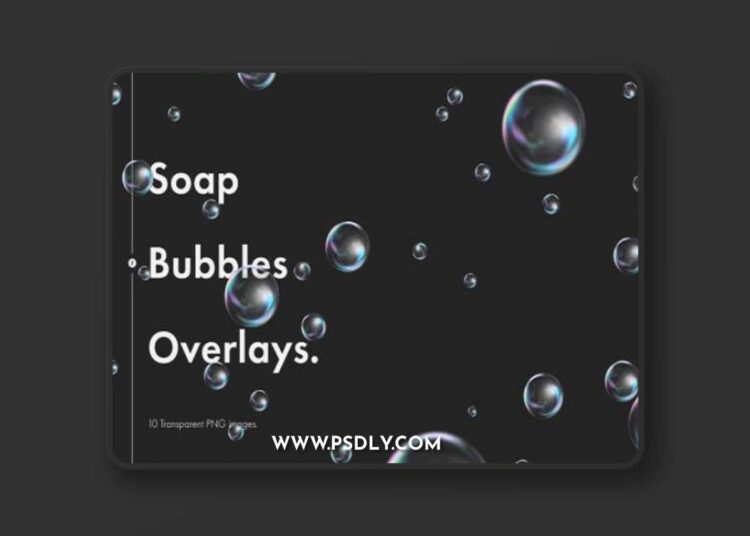Soap Bubbles Overlays 1 Soap Bubbles Overlays