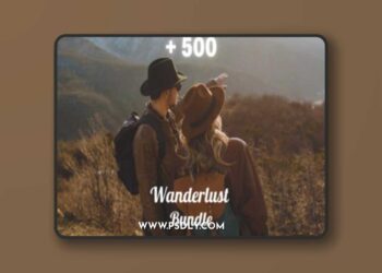 500+ Wanderlust Lightroom Presets Bundle
