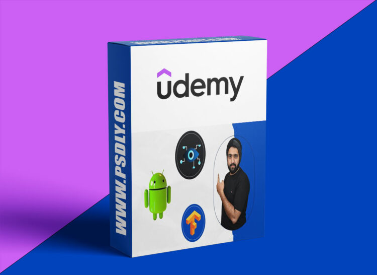 Udemy - Train Image Classification Models & build Smart Android Apps 1 Train Image Classification Models & build Smart Android Apps