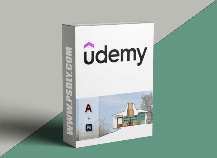 Udemy - AutoCad and Photoshop for Architects 1 Udemy - AutoCad and Photoshop for Architects