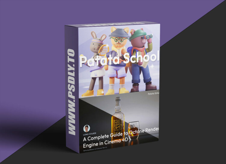 Patata School - A Complete Guide to Octane Render Engine in C4D 1 Patata School - A Complete Guide to Octane Render Engine in C4D