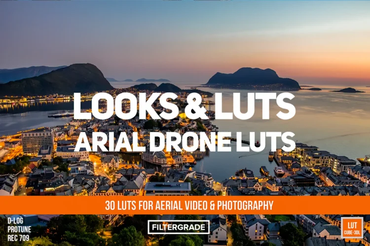Looks and LUTs Aerial Drone LUTs 1 Looks and LUTs Aerial Drone LUTs