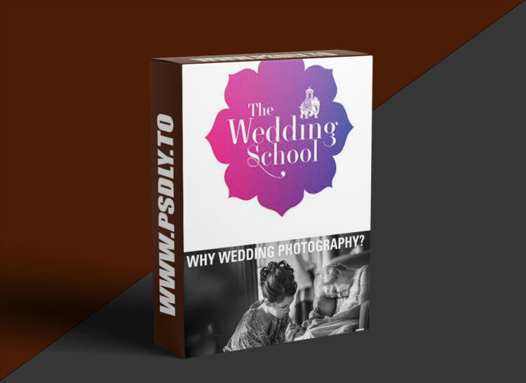 The Wedding School - Why Wedding Photography? 1 The Wedding School - Why Wedding Photography?