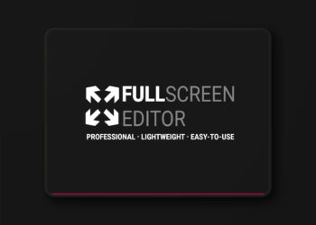Fullscreen Editor v2.2.9