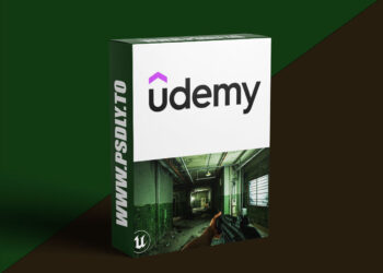 Udemy – Create a First Person Shooter (FPS) Game in Unreal Engine 5
