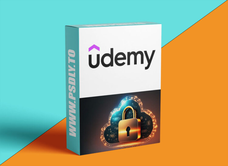 Udemy – Cloud Security for IT Professionals 1 Cloud Security for IT Professionals