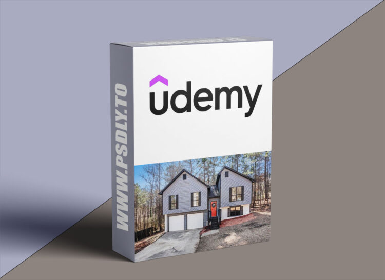 Udemy – The Art of Fixing and Flipping Residential Real Estate 1 The Art of Fixing and Flipping Residential Real Estate