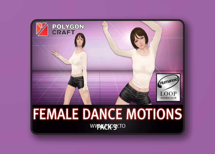 Female Dance Motions Pack 3 v2.2 1 Female Dance Motions Pack 3 v2.2
