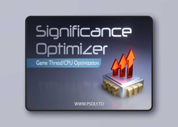 Significance Optimizer - Game Thread/CPU Optimization v9.0 (5.0,5.1,5.2,5.3,5.5) 1 Significance Optimizer - Game Thread/CPU Optimization v9.0 (5.0,5.1,5.2,5.3,5.5)