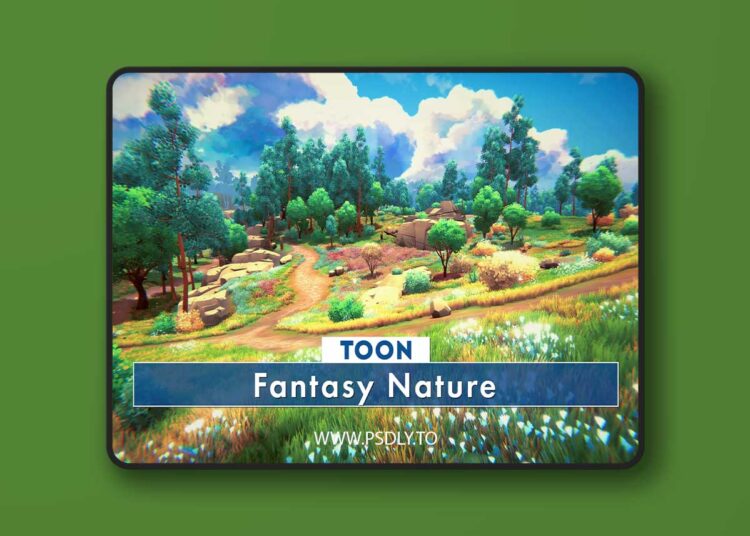 Toon Fantasy Nature v1.0.6 (28 Jul 2025) for Unreal Engine 1 Toon Fantasy Nature v1.0.6 (28 Jul 2025)