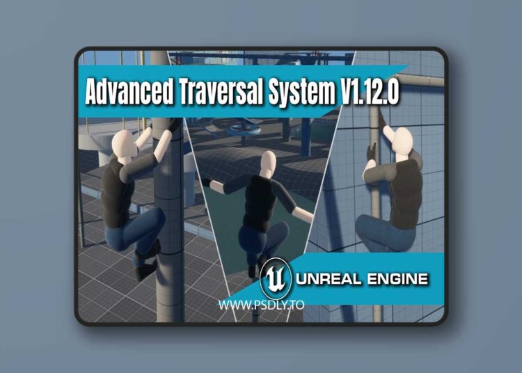 Advanced Traversal System v1.12.0 (5.5+) for Unreal Engine 1 Advanced Traversal System v1.12.0 (5.5+)