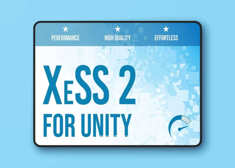 XeSS 2 - Upscaling for Unity v2.1.3 1 XeSS 2 - Upscaling for Unity v2.1.3
