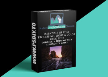 Naturephotocollective - Greg Benz – Dodging & Burning with Luminosity Masks