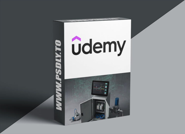 Udemy – Plant Design with PLC, HMI, and Field Devices 1 Plant Design with PLC, HMI, and Field Devices
