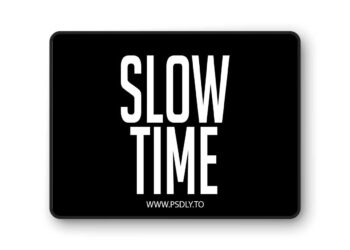 Slow Time (5.2 – 5.7)