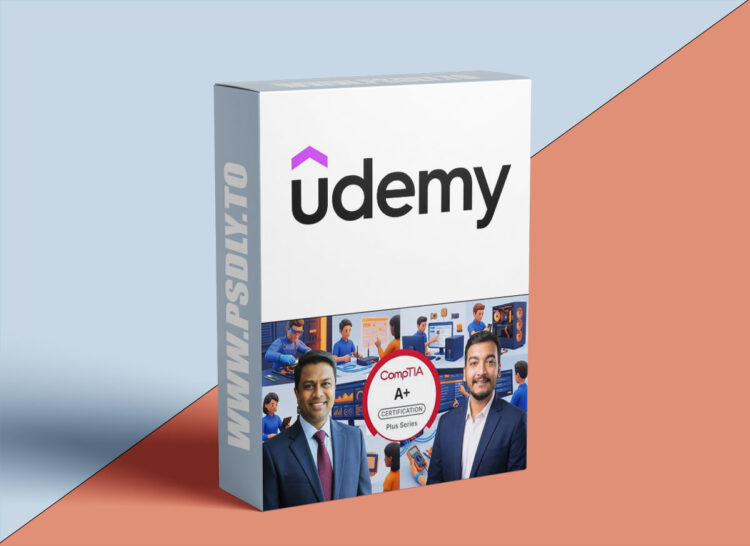 Udemy – CompTIA A+ Core 1 (220-1201) Complete Exam Prep Course 2026 1 CompTIA A+ Core 1 (220-1201) Complete Exam Prep Course 2026
