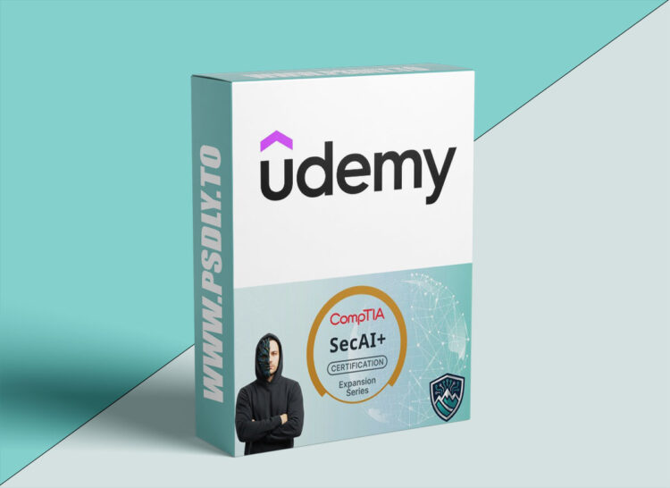 Udemy – CompTIA SecAI+ Certification Study Course + sample Exams 1 CompTIA SecAI+ Certification Study Course + sample Exams