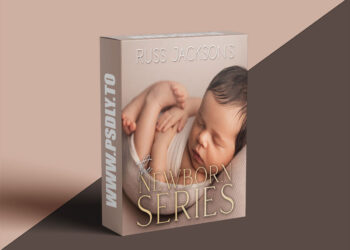 The Portrait Masters - The Newborn Series by Russ Jackson